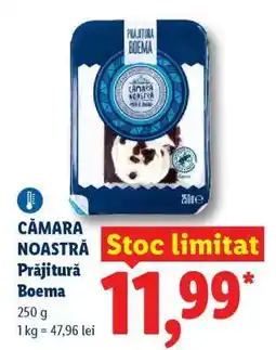Lidl CĂMARA NOASTRĂ Prăjitură Boema Ofertă