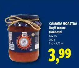 Lidl CĂMARA NOASTRĂ Roșii tocate țărănești Ofertă