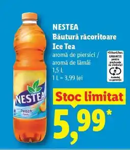 Lidl NESTEA Băutură răcoritoare Ice Tea Ofertă