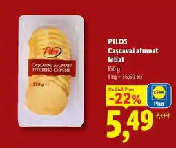 Lidl PILOS Cașcaval afumat, feliat Ofertă