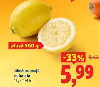 Lidl Lămâi cu coaja netratată Ofertă
