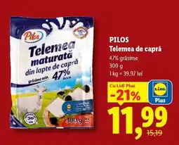 Lidl Pilos Telemea de capră Ofertă