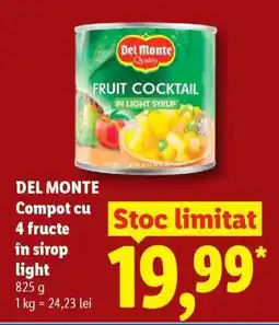 Lidl DEL MONTE Compot cu 4 fructe în sirop light Ofertă
