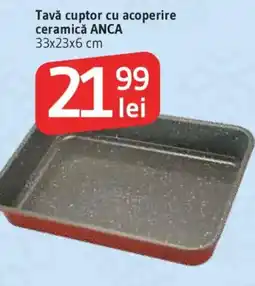 Supeco Tavǎ cuptor cu acoperire ceramică ANCA Ofertă