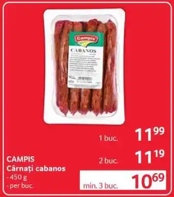 Selgros CAMPIS Cârnați cabanos Ofertă