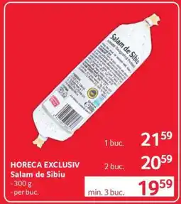 Selgros HORECA EXCLUSIV Salam de Sibiu Ofertă