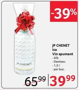 Selgros JP CHENET Ice Vin spumant Ofertă