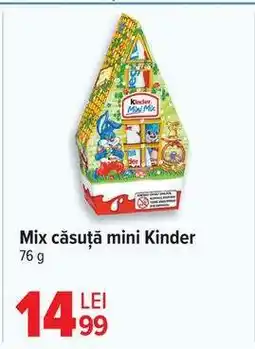 Carrefour Mix căsuță mini Kinder Ofertă