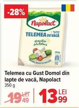 Carrefour Telemea cu Gust Domol din lapte de vacă, Napolact Ofertă