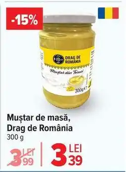 Carrefour Muștar de masă, Drag de România Ofertă