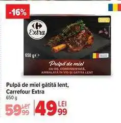 Carrefour Pulpă de miel gătită lent, Carrefour Extra Ofertă