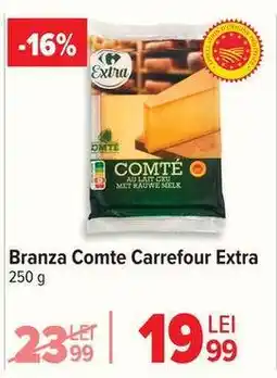 Carrefour Branza Comte Carrefour Extra Ofertă