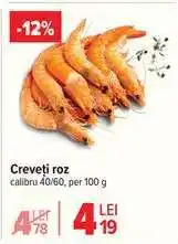 Carrefour Creveți roz Ofertă