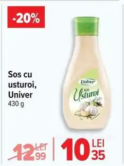 Carrefour Sos cu usturoi, Univer Ofertă