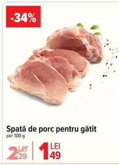 Carrefour Spată de porc pentru gătit Ofertă