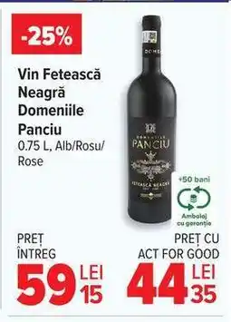 Carrefour Vin Fetească Neagră Domeniile Panciu Ofertă