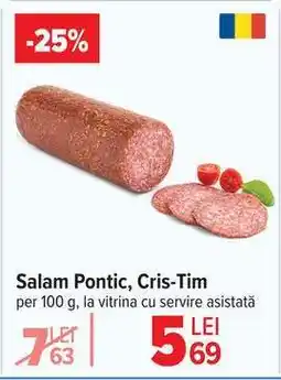 Carrefour Salam Pontic, Cris-Tim Ofertă