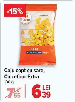 Carrefour Caju copt cu sare, Carrefour Extra Ofertă