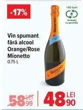 Carrefour Vin spumant fără alcool Orange/Rose Mionetto Ofertă
