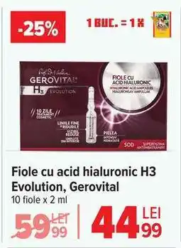Carrefour Fiole cu acid hialuronic H3 Evolution, Gerovital Ofertă