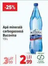 Carrefour Apă minerală carbogazoasă Bucovina Ofertă