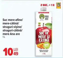 Carrefour Suc mere-afine/mere-cătină/struguri-vișine/struguri-cătină/mere Ana are Ofertă