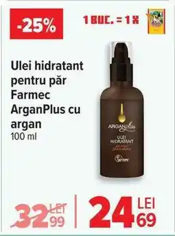 Carrefour Ulei hidratant pentru păr Farmec ArganPlus cu argan Ofertă