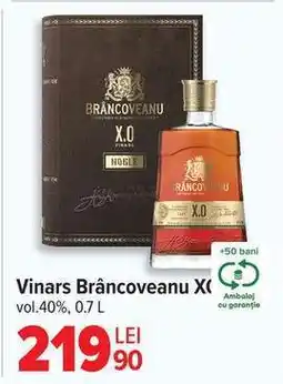 Carrefour Vinars Brâncoveanu XO Ofertă