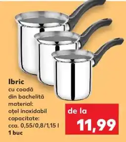 Kaufland Ibric Ofertă