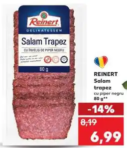 Kaufland REINERT Salam trapez Ofertă