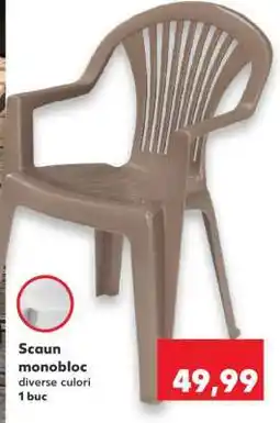 Kaufland Scaun monobloc Ofertă