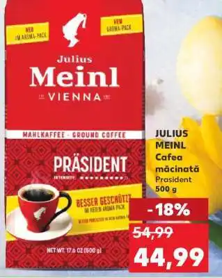 Kaufland JULIUS MEINL Cafea măcinată Präsident 500 g Ofertă