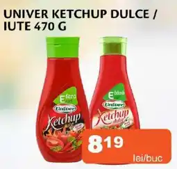 Unicarm Univer ketchup dulce / iute Ofertă