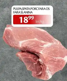 Unicarm Pulpa,spata porc fara os fara slanina Ofertă