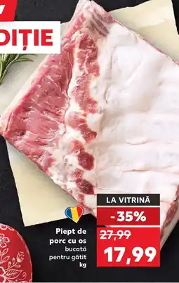 Kaufland Piept de porc cu os Ofertă