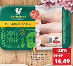 Kaufland LA PROVINCIA Pulpe de pui Ofertă