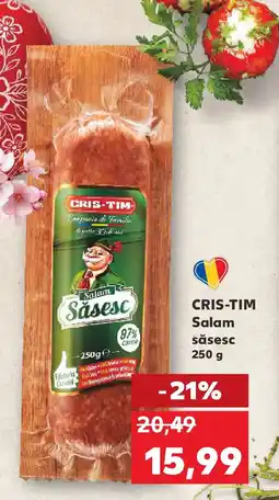 Kaufland CRIS-TIM Salam săsesc Ofertă