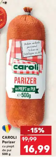 Kaufland CAROLI Parizer Ofertă