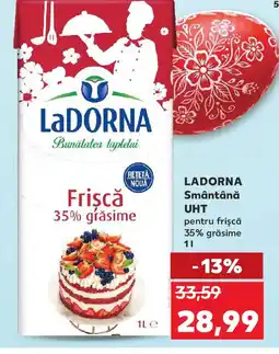 Kaufland LADORNA Smântână UHT Ofertă