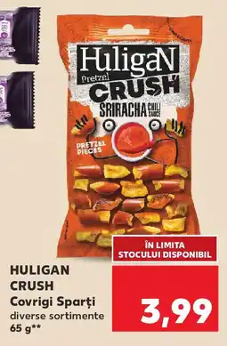 Kaufland HULIGAN CRUSH Covrigi Sparţi Ofertă