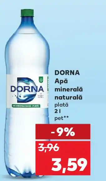 Kaufland DORNA Apă minerală naturală Ofertă