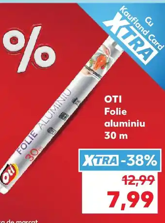 Kaufland OTI Folie aluminiu Ofertă
