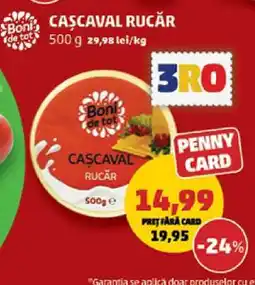 Penny Cașcaval Rucăr Ofertă