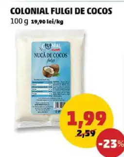 Penny COLONIAL FULGI DE COCOS Ofertă