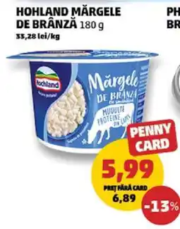 Penny HOHLAND MĂRGELE DE BRÂNZĂ Ofertă