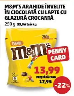 Penny M&M's Arahide învelite în ciocolată cu lapte cu glazură crocantă Ofertă