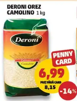 Penny DERONI OREZ CAMOLINO 1 kg Ofertă