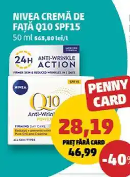 Penny NIVEA CREMA DE FAȚĂ Q10 SPF15 Ofertă