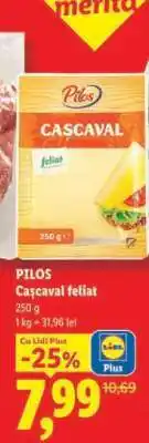 Lidl Pilos Cașcaval feliat Ofertă