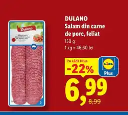 Lidl DULANO Salam din carne de porc, feliat Ofertă